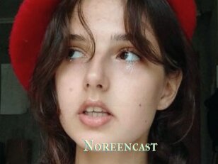 Noreencast