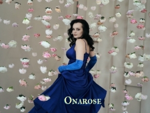 Onarose