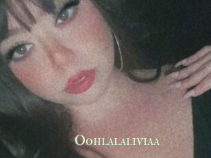 Oohlalaliviaa