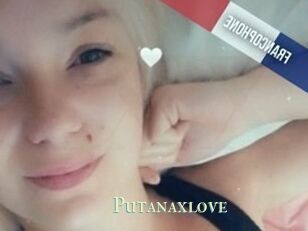Putanaxlove