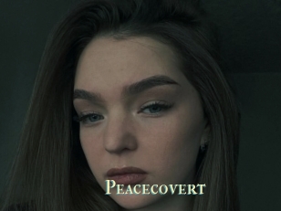 Peacecovert