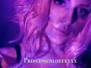 Princesschloeeexxx