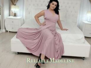 ReliableMadeline