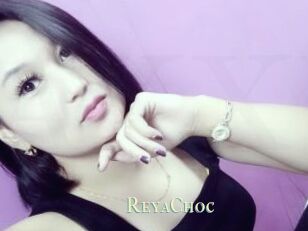 ReyaChoc