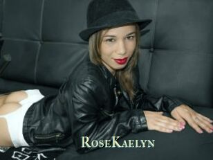 RoseKaelyn
