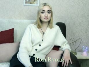 RoseRyder