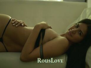 RousLove