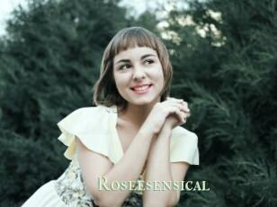 Roseesensical