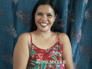 Rosemaxer