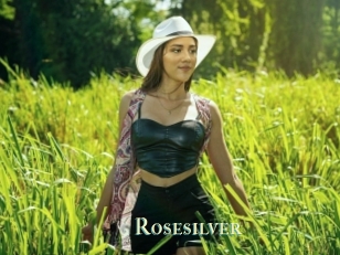 Rosesilver