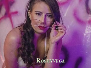 Roshyvega