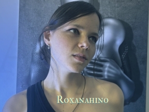 Roxanahino