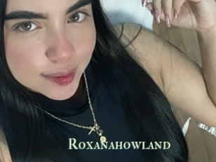 Roxanahowland
