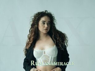 Ruslanamiracle