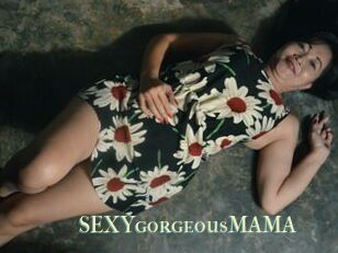 SEXYgorgeousMAMA