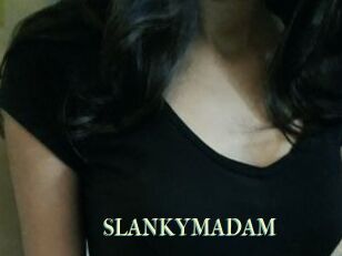 SLANKYMADAM