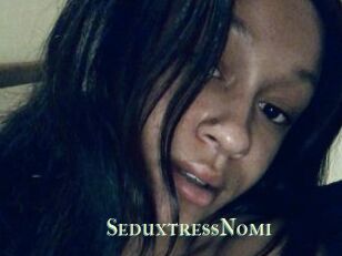 SeduxtressNomi