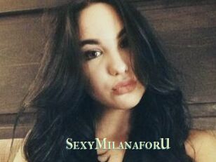 SexyMilanaforU_