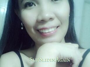 SlipSlidinAgain