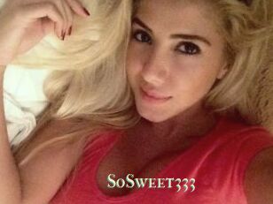 SoSweet333