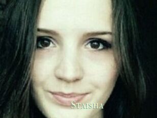 Staisha