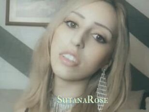 SutanaRose