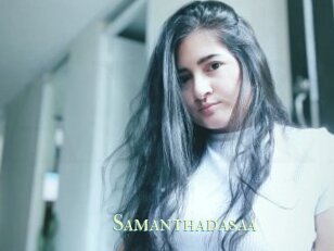 Samanthadasaa
