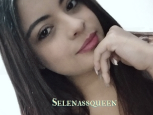 Selenassqueen