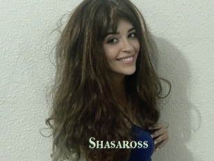Shasaross