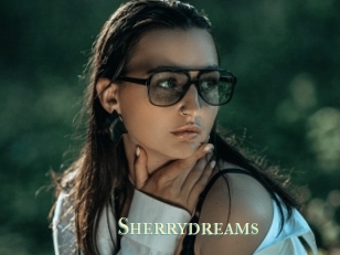 Sherrydreams