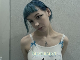 Silvermist