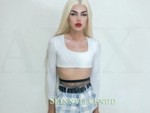 Skinnylegendd