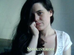 Smokingrose