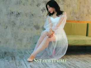 Sstaywithme