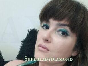 Superladydiamond