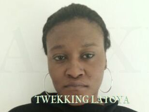 TWEKKING_LATOYA