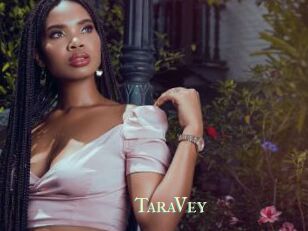 TaraVey