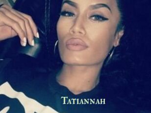 Tatiannah