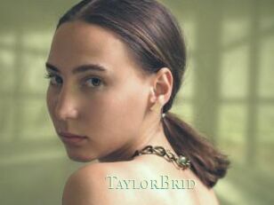 TaylorBrid