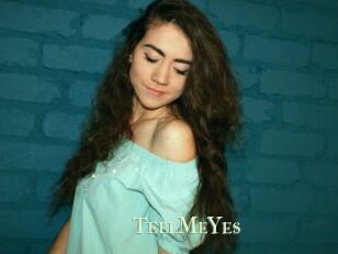 TellMeYes