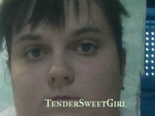 TenderSweetGirl
