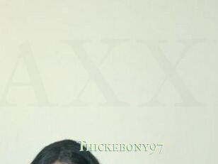Thickebony97