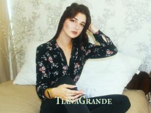 TianaGrande