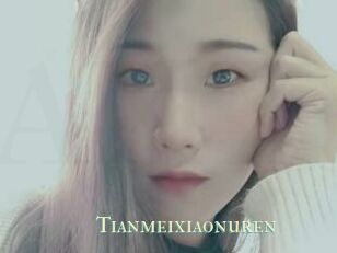 Tianmeixiaonuren