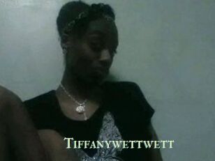 Tiffanywettwett