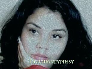 Tighthoneypussy