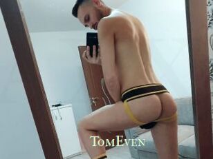 TomEven