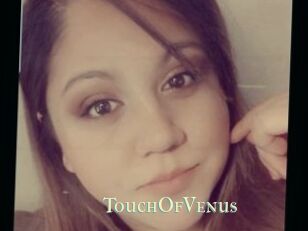 TouchOfVenus