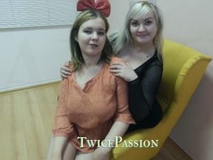 TwicePassion