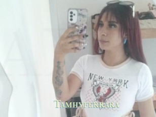 Tamhyferrara